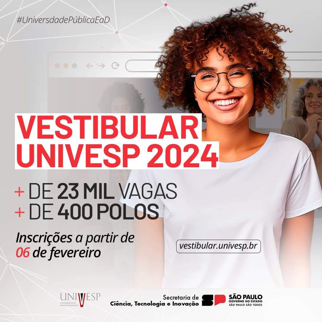 INSCRIÇÕES PARA O VESTIBULAR DA UNIVESP ESTÃO ABERTAS