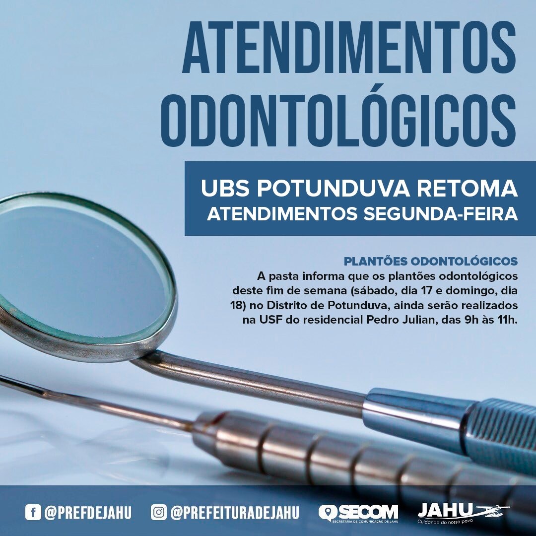 UBS POTUNDUVA RETOMA ATENDIMENTOS ODONTOLÓGICOS SEGUNDA-FEIRA