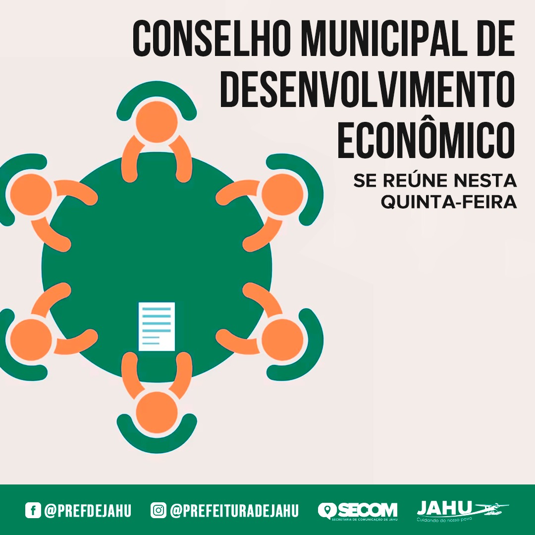 CONSELHO MUNICIPAL DE DESENVOLVIMENTO ECONÔMICO SE REÚNE NESTA QUINTA-FEIRA