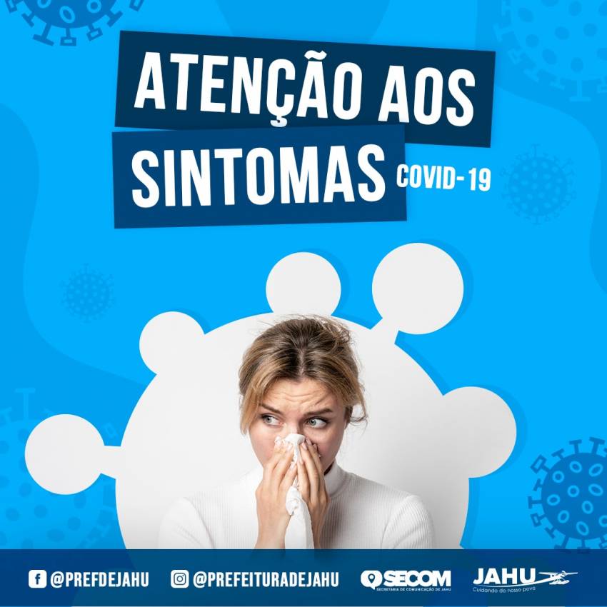 COVID-19: COM AUMENTO DE CASOS POPULAÇÃO DEVE FICAR ATENTA AOS SINTOMAS E PREVENÇÃO