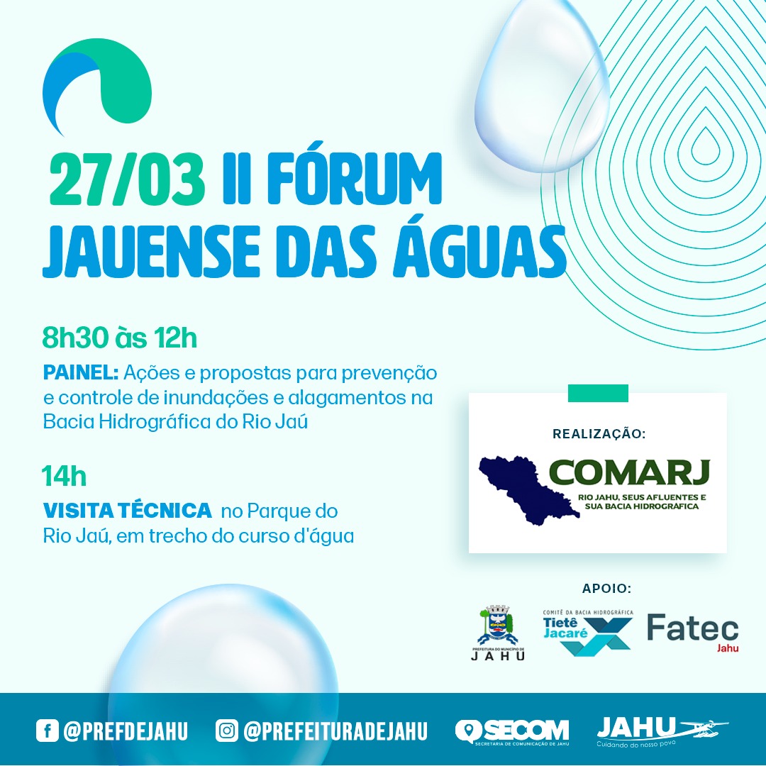 II FÓRUM JAUENSE DAS ÁGUAS - O DESAFIO DA SEGURANÇA HÍDRICA