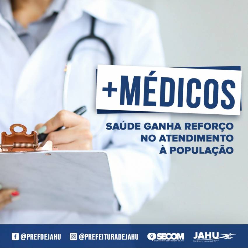 SAÚDE GANHA REFORÇO DE NOVOS MÉDICOS