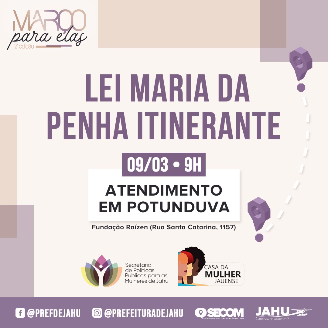 LEI MARIA DA PENHA ITINERANTE - ATENDIMENTO EM POTUNDUVA