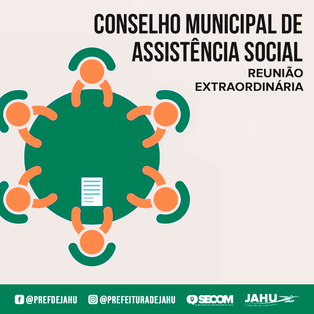 CONSELHO MUNICIPAL DE ASSISTÊNCIA SOCIAL - REUNIÃO EXTRAORDINÁRIA