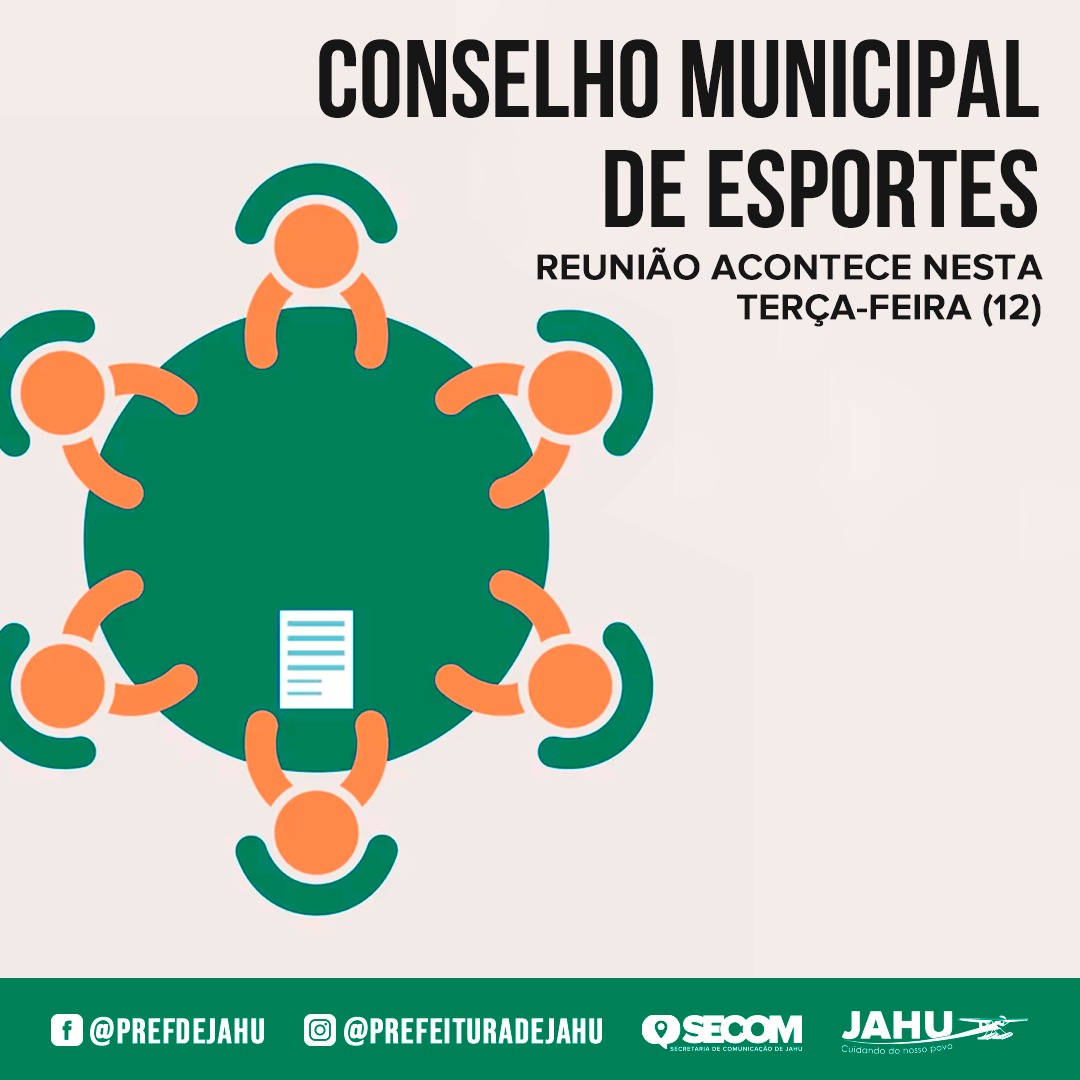 REUNIÃO DO CONSELHO MUNICIPAL DE ESPORTES ACONTECE NESTA TERÇA-FEIRA (12)