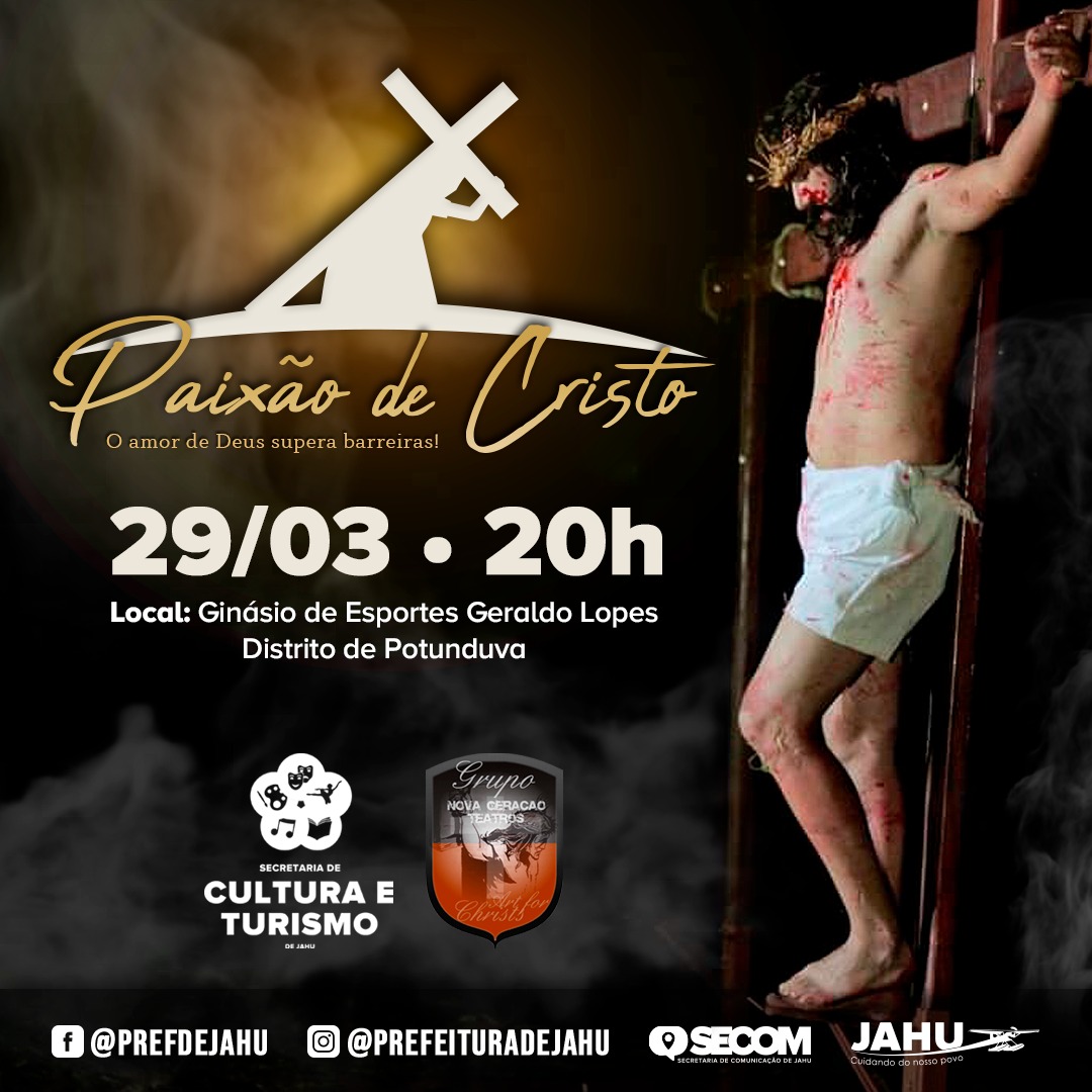 PAIXÃO DE CRISTO É ENCENADA EM POTUNDUVA