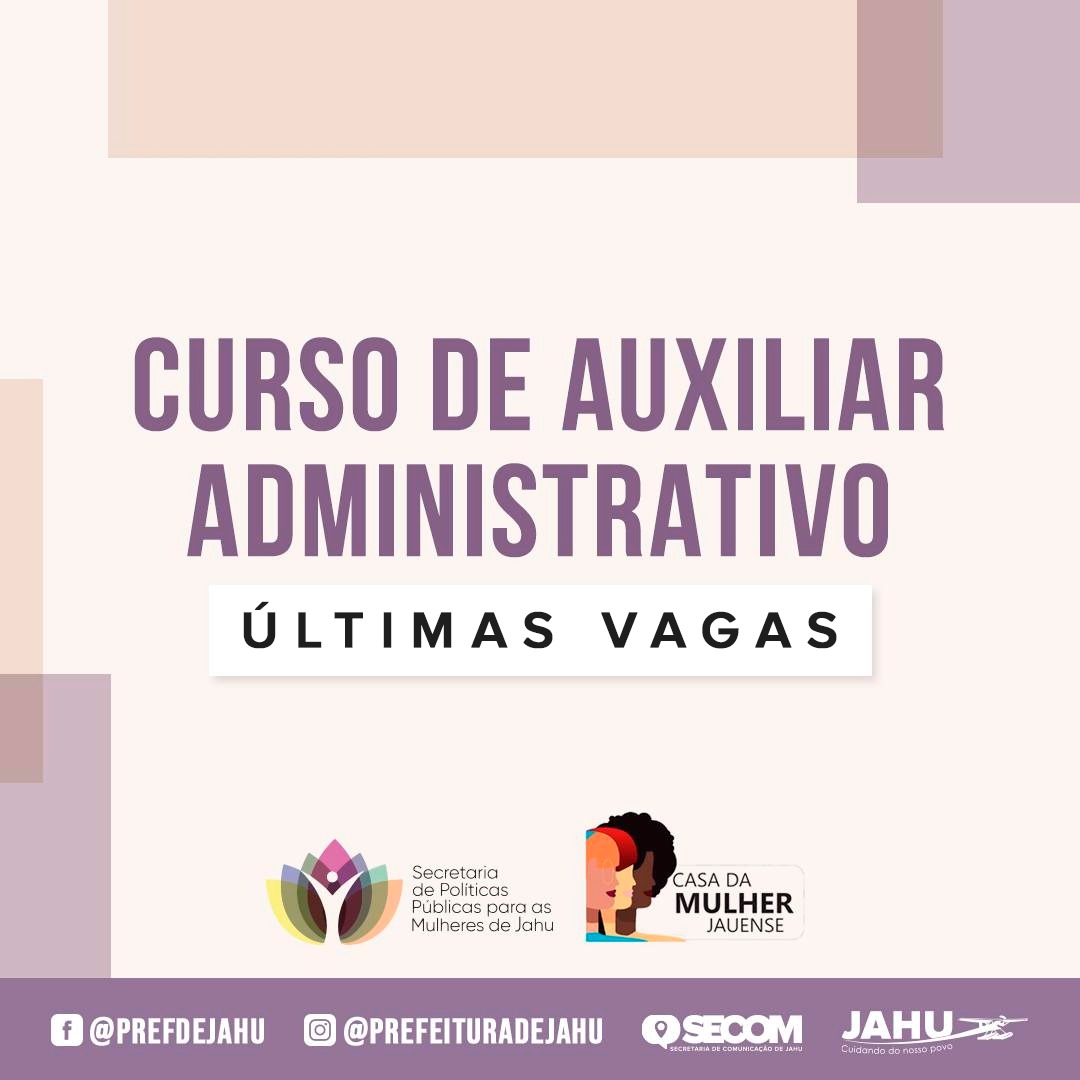 CURSO GRATUITO DE AUXILIAR ADMINISTRATIVO - ÚLTIMAS VAGAS