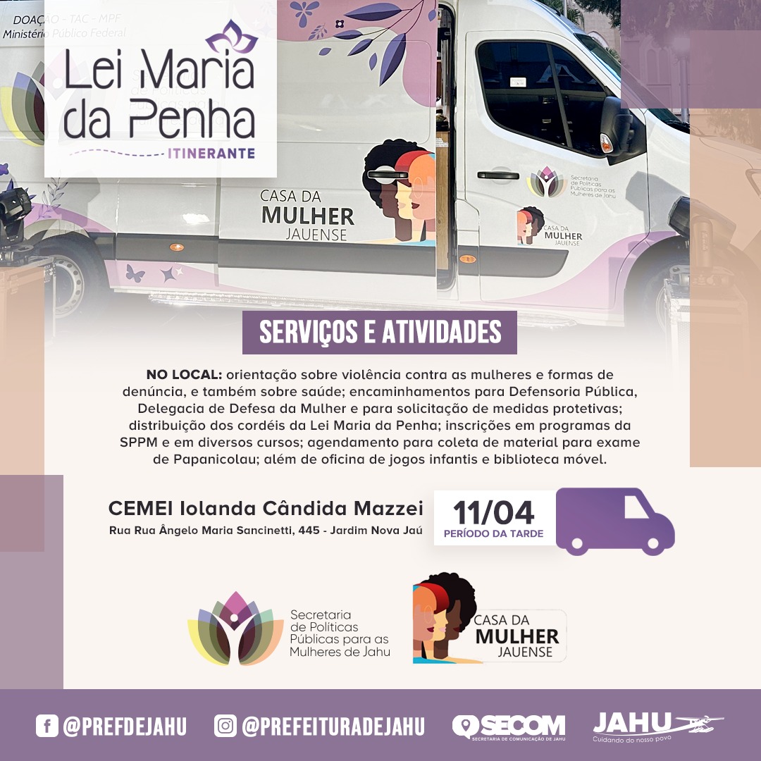 LEI MARIA DA PENHA ITINERANTE NO JARDIM NOVA JAÚ