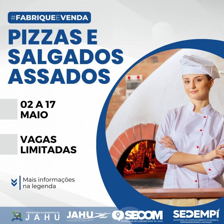 INSCRIÇÕES PARA O CURSO DE PIZZAS E SALGADOS ASSADOS SEGUEM ABERTAS