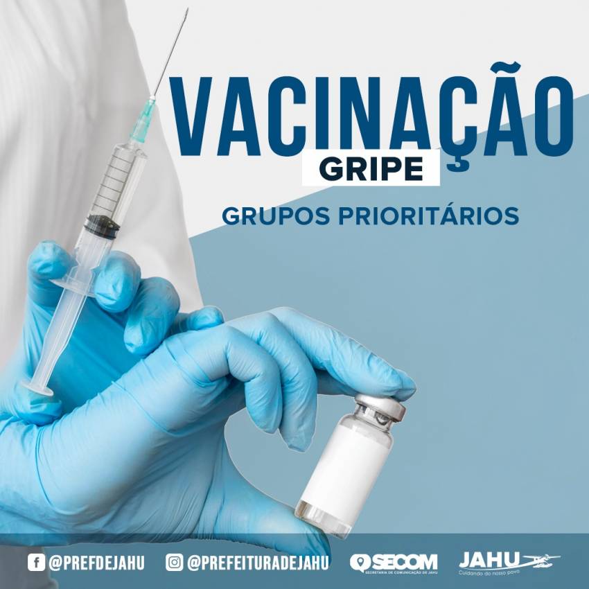 JAHU CONTINUA VACINANDO GRUPOS PRIORITÁRIOS CONTRA GRIPE