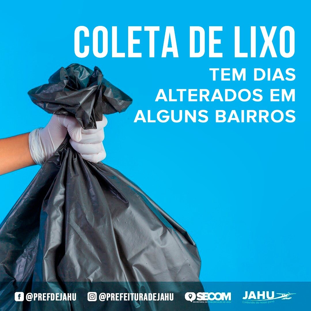 ATENÇÃO - SEGUNDA-FEIRA COLETA DE LIXO COMEÇA EM DIAS DIFERENTES EM ALGUNS BAIRROS
