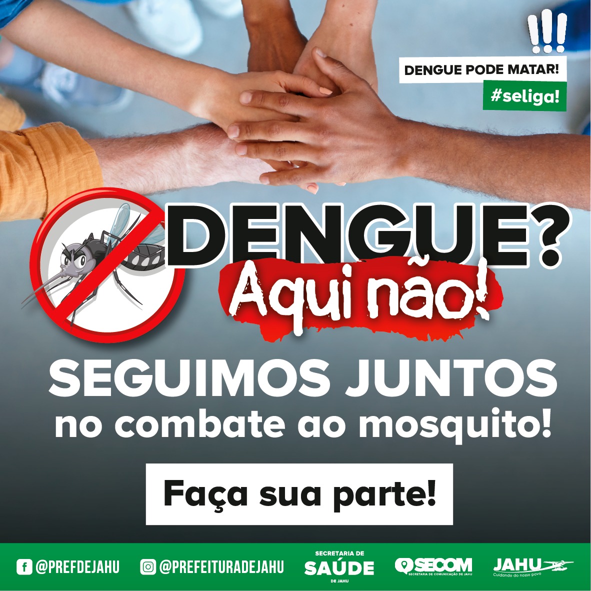 NO COMBATE À DENGUE TEMOS QUE ESTAR JUNTOS