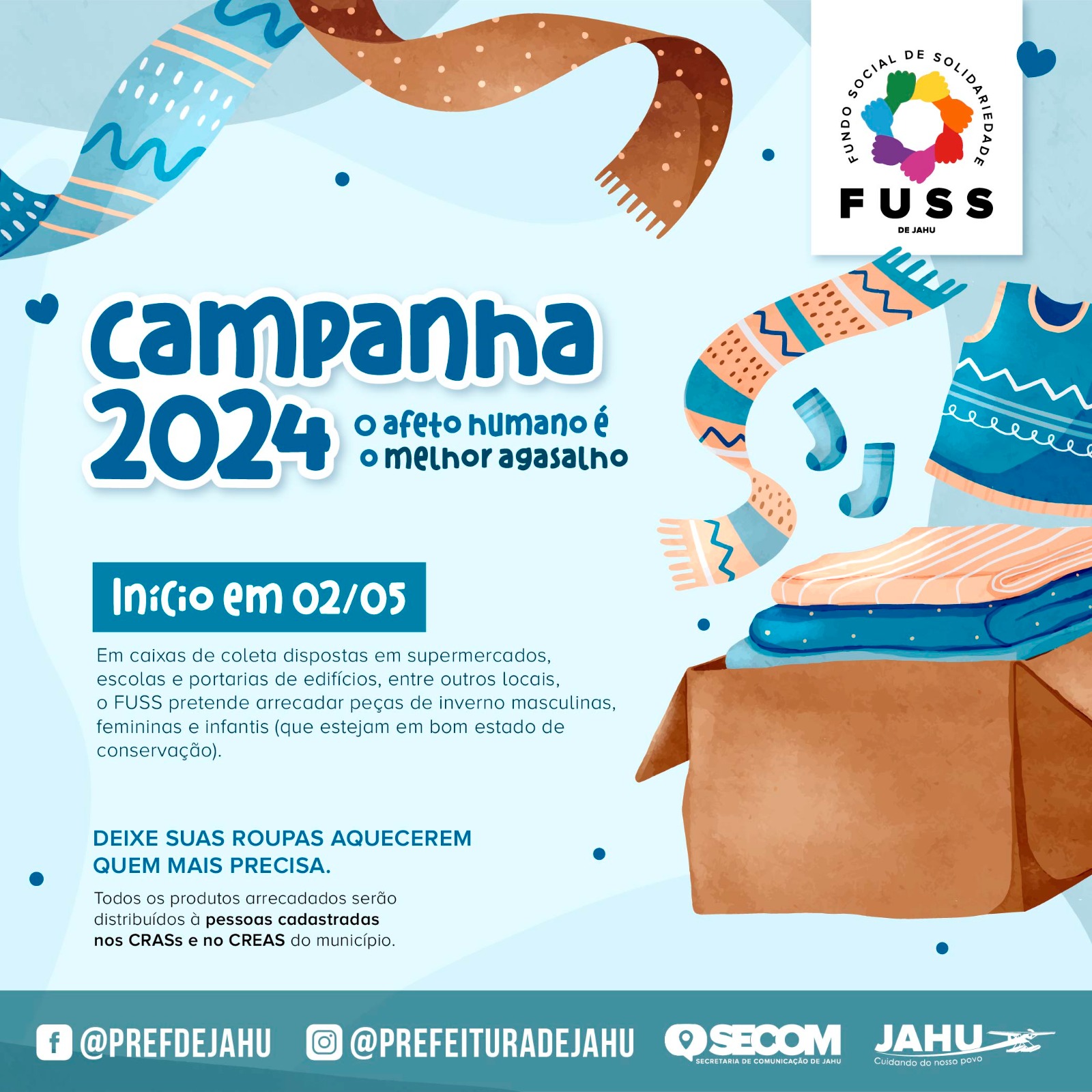 CAMPANHA - O AFETO HUMANO É O MELHOR AGASALHO