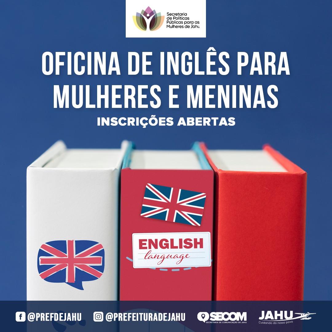 OFICINA DE INGLÊS PARA MULHERES E MENINAS - INSCRIÇÕES ABERTAS
