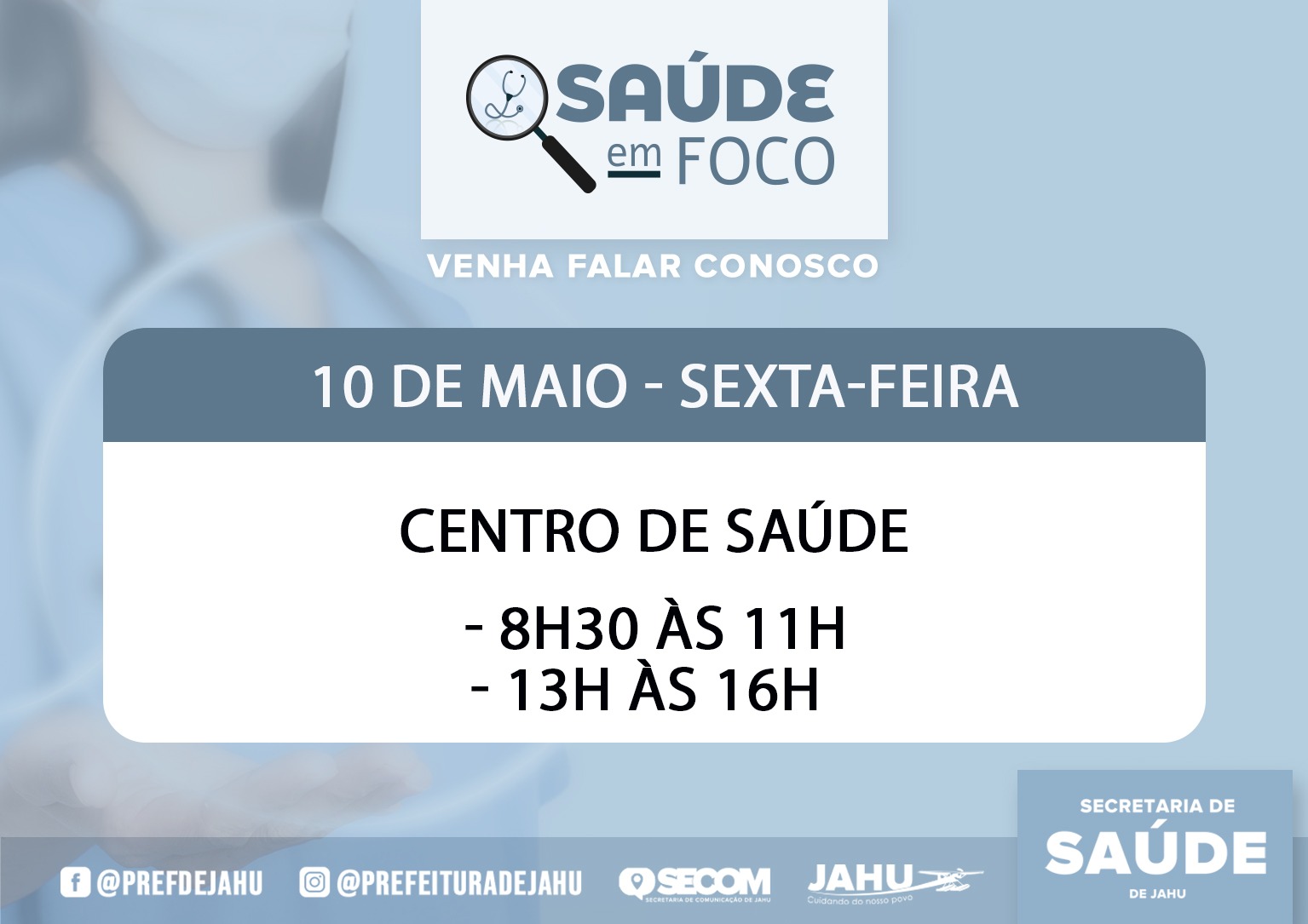SAÚDE EM FOCO: CENTRO DE SAÚDE - SEXTA-FEIRA