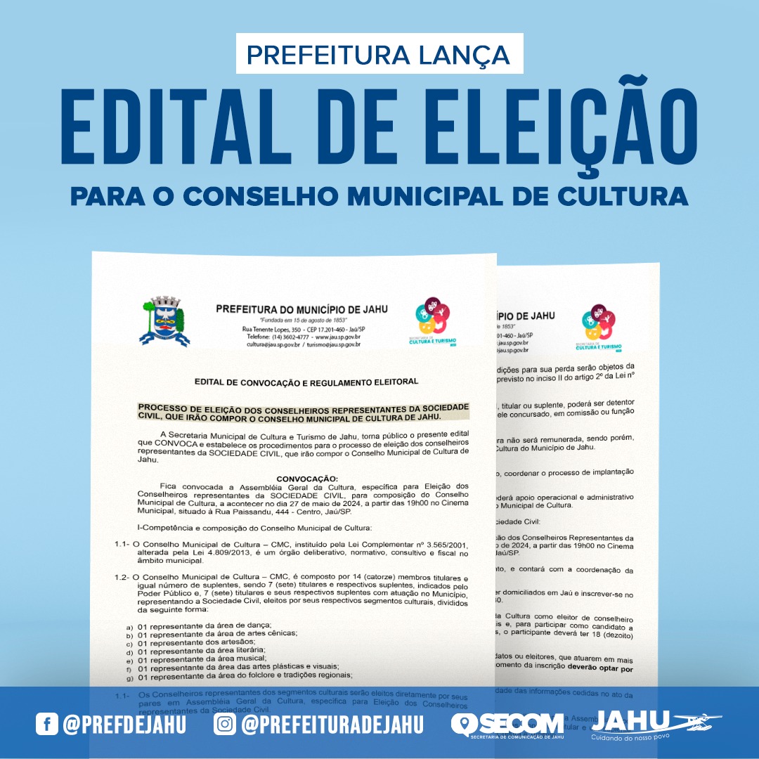 PREFEITURA LANÇA EDITAL DE ELEIÇÃO PARA O CONSELHO MUNICIPAL DE CULTURA