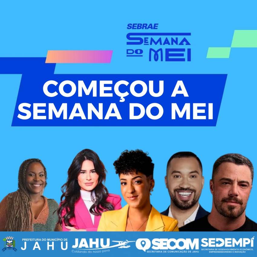 COMEÇOU A SEMANA DO MEI!