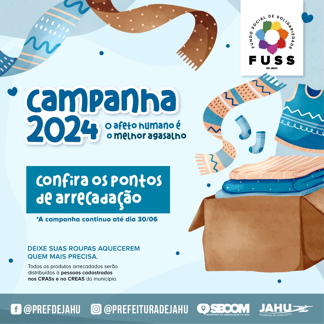 CAMPANHA 'O AFETO HUMANO É O MELHOR AGASALHO' CONTINUA ARRECADANDO AGASALHOS