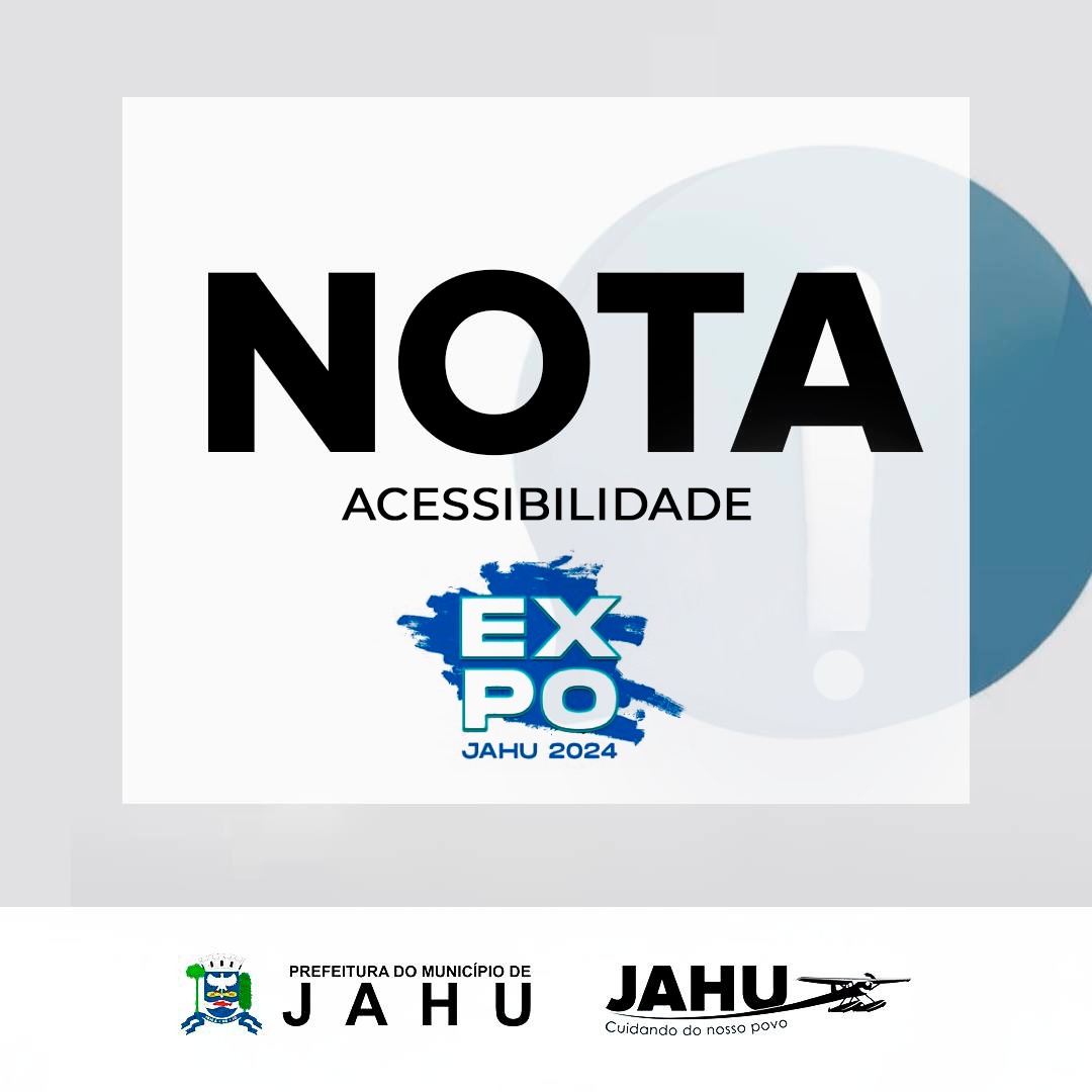 NOTA - Acessibilidade Expojahu