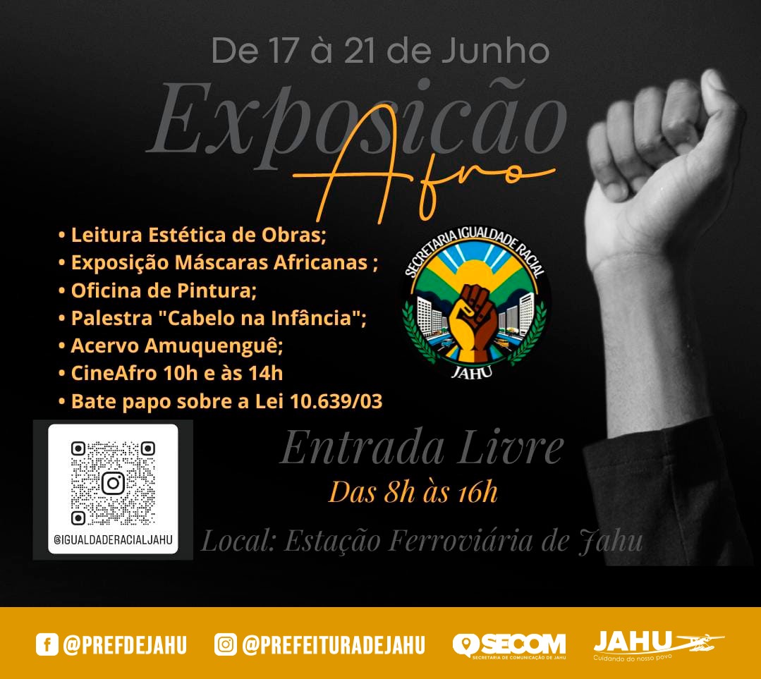 PREFEITURA REALIZA '1ª EXPOSIÇÃO AFRO'