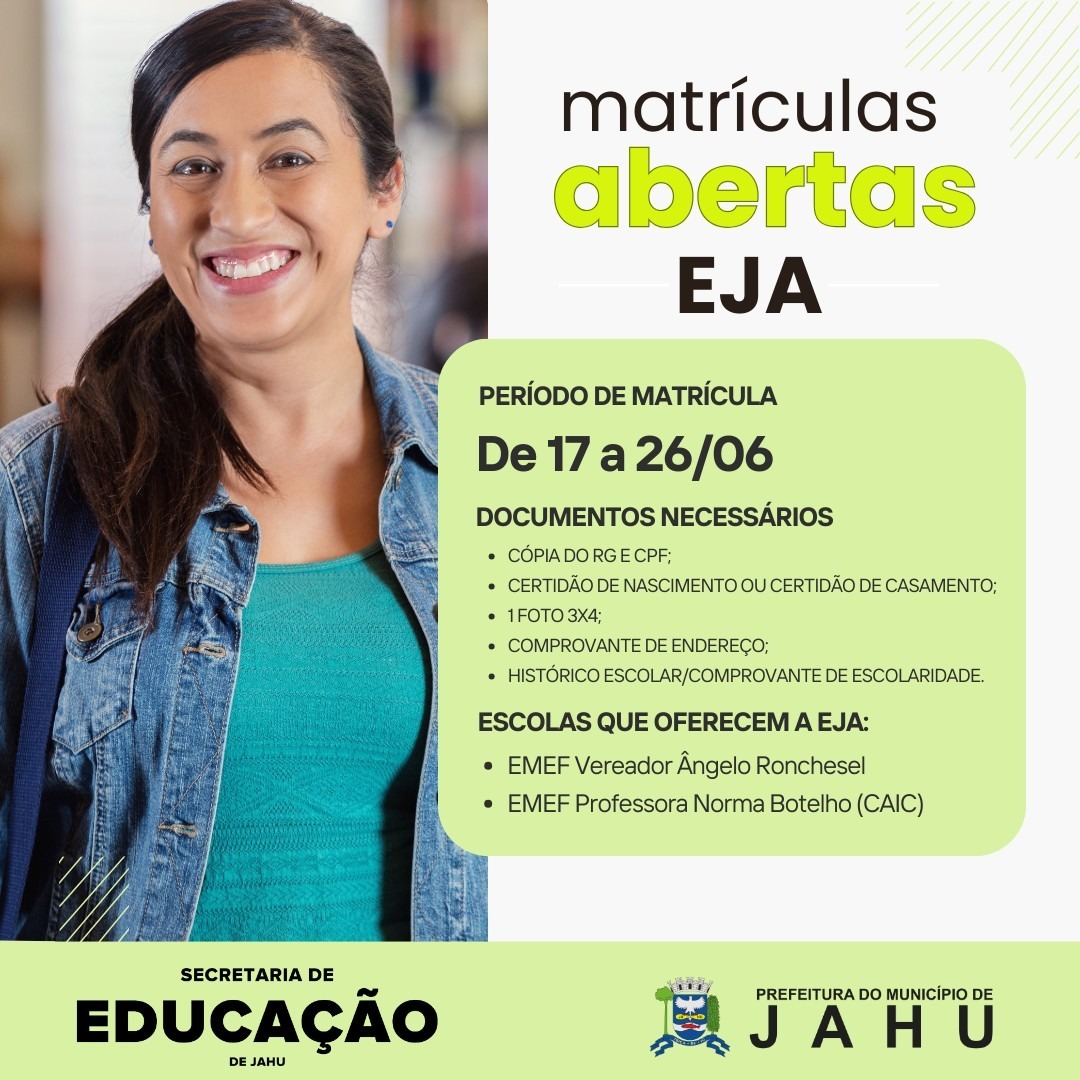 EJA ESTÁ COM INSCRIÇÕES ABERTAS PARA O 2º SEMESTRE DE 2024