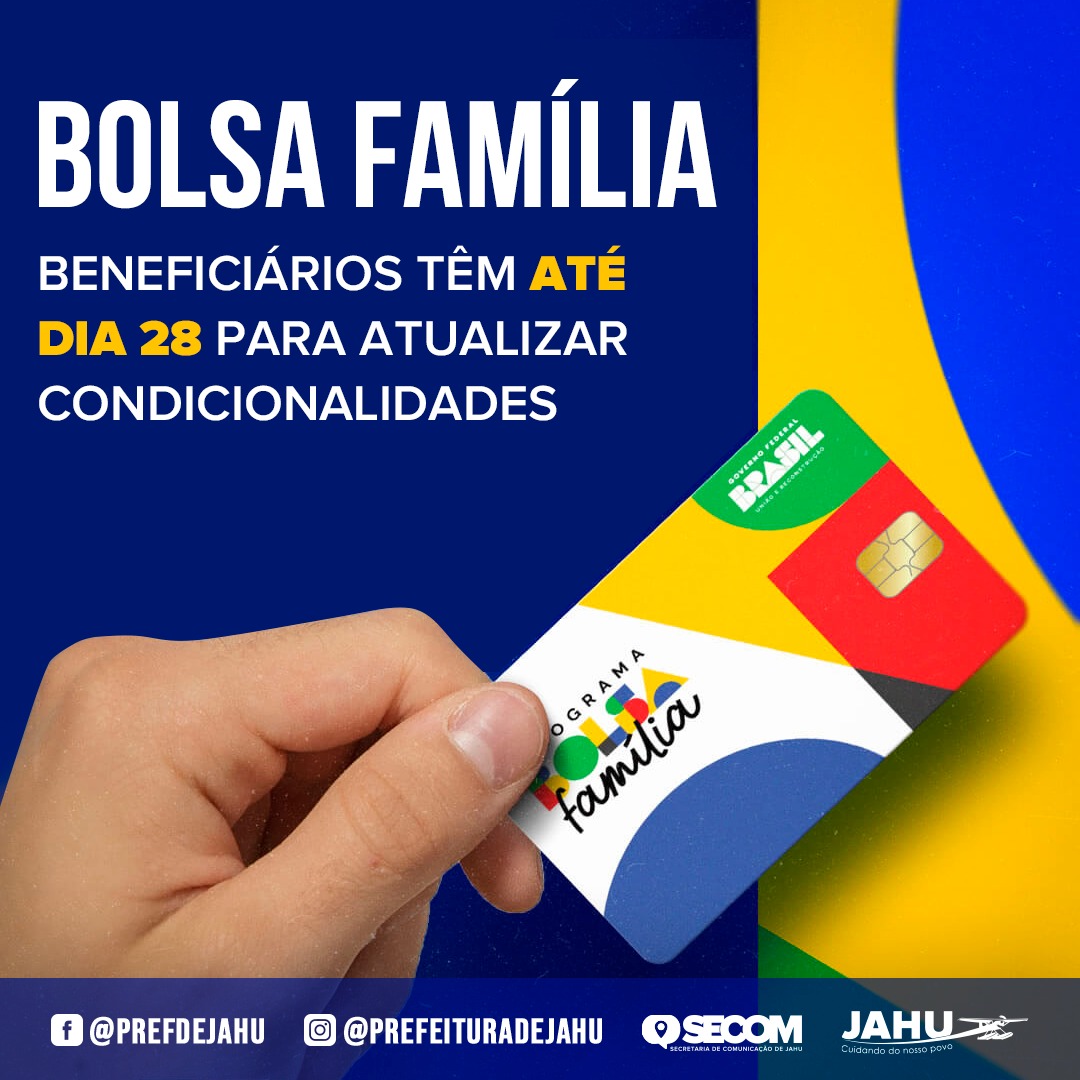 BOLSA FAMÍLIA - BENEFICIÁRIOS TÊM ATÉ DIA 28 PARA ATUALIZAR CONDICIONALIDADES