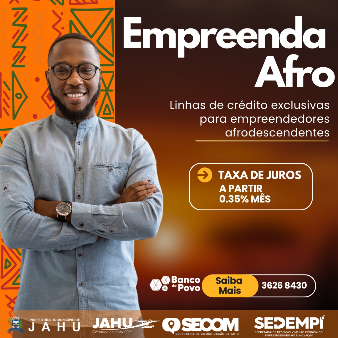 BANCO DO POVO OFERECE LINHAS DE CRÉDITO EXCLUSIVAS PARA AFRODESCENDENTES