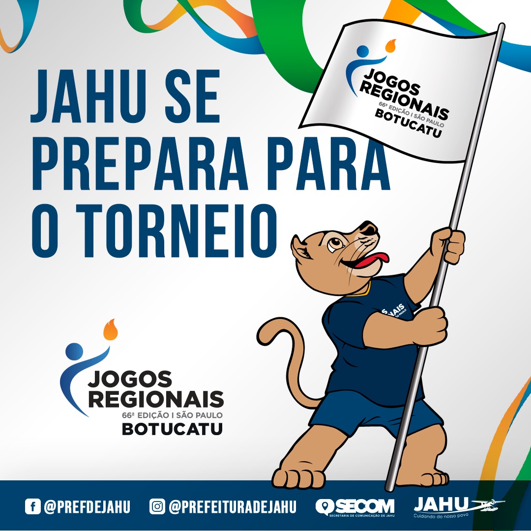 JAHU SE PREPARA PARA OS JOGOS REGIONAIS!