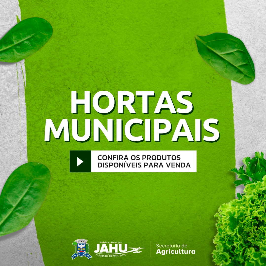 HORTAS MUNICIPAIS: VENDA DE PRODUTOS NESTA QUINTA-FEIRA (09/01)