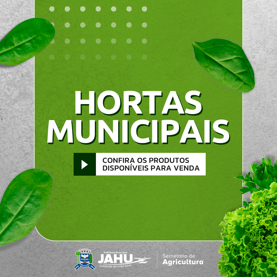 HORTAS MUNICIPAIS: VENDA DE PRODUTOS NESTA TERÇA-FEIRA (21/01)
