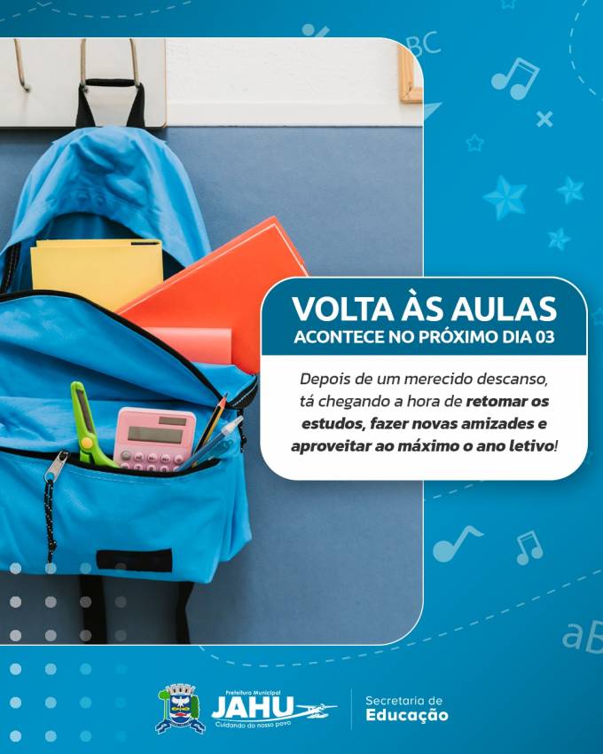 VOLTA ÀS AULAS ACONTECE NO PRÓXIMO DIA 03