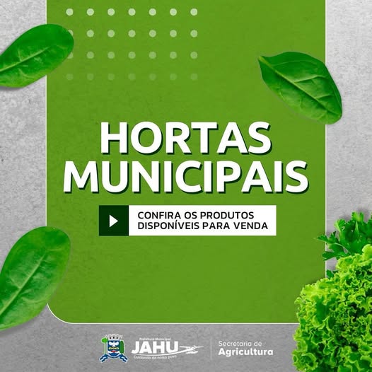 HORTAS MUNICIPAIS: VENDA DE PRODUTOS NESTA TERÇA-FEIRA (28/01)