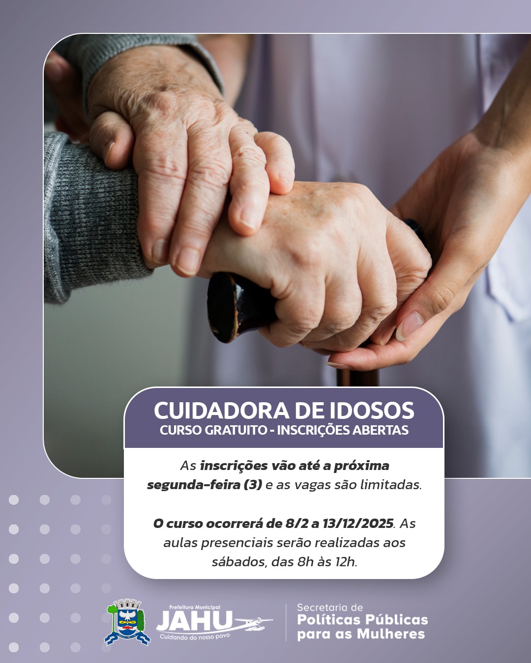 CURSO GRATUITO DE CUIDADORA DE IDOSOS: INSCRIÇÕES ABERTAS