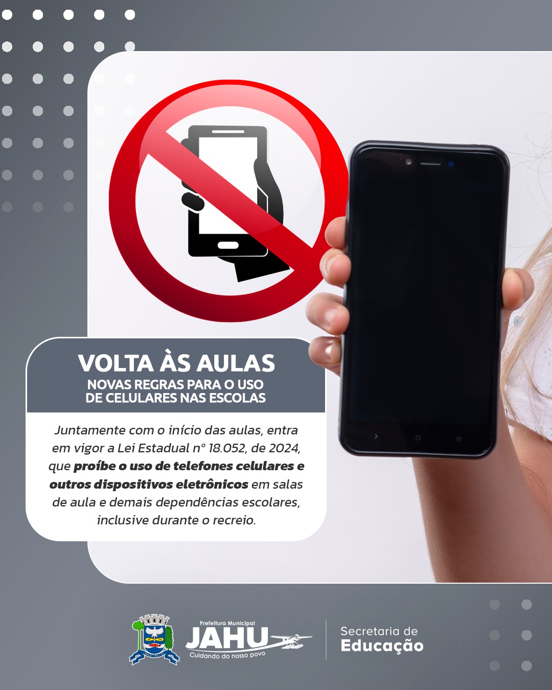VOLTA ÀS AULAS COM NOVAS REGRAS PARA O USO DE CELULARES NAS ESCOLAS