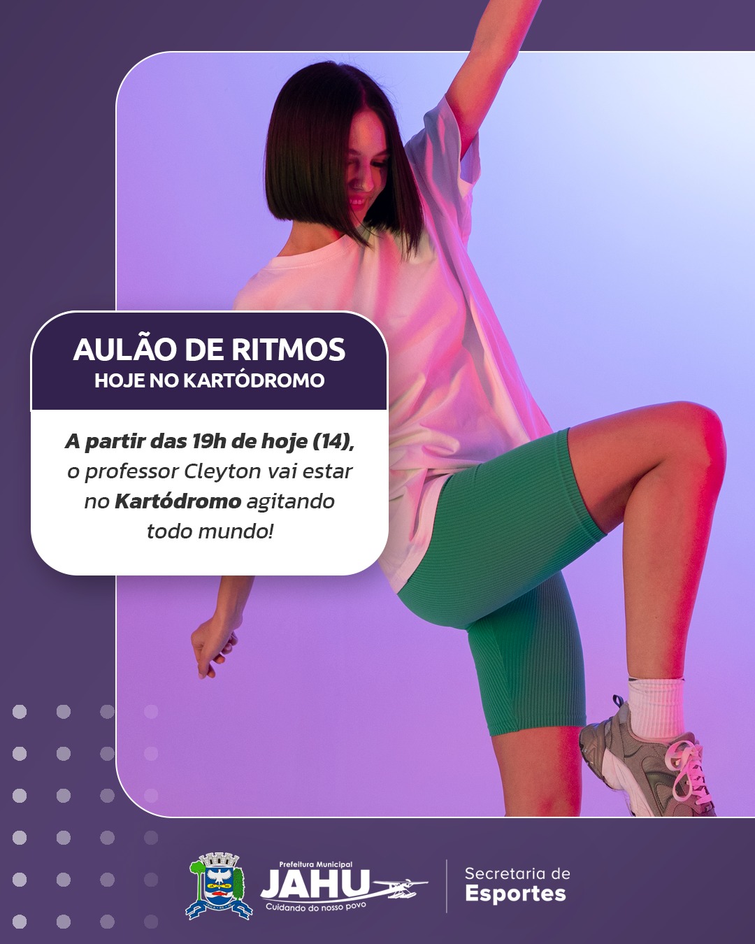 HOJE TEM AULÃO DE RITMOS NO KARTÓDROMO!