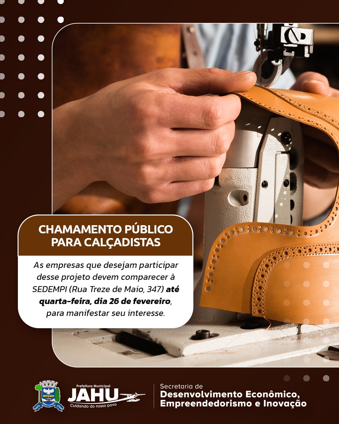 PREFEITURA ABRE CHAMAMENTO PÚBLICO PARA CALÇADISTAS