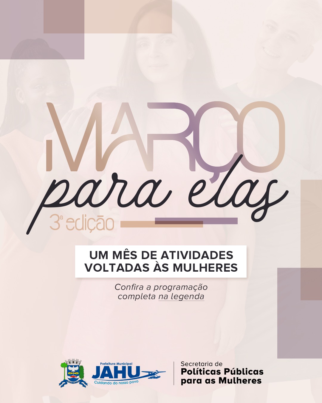 'MARÇO PARA ELAS' - UM MÊS DE ATIVIDADES VOLTADAS ÀS MULHERES