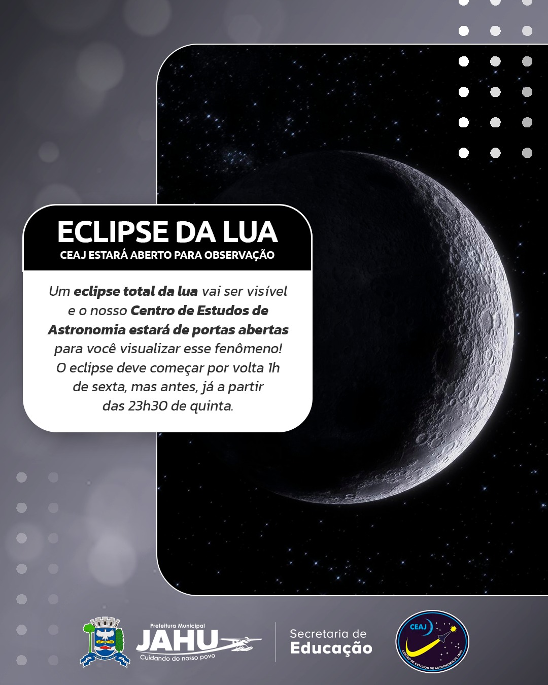 CEAJ ESTARÁ ABERTO PARA OBSERVAÇÃO DO ECLIPSE DA LUA