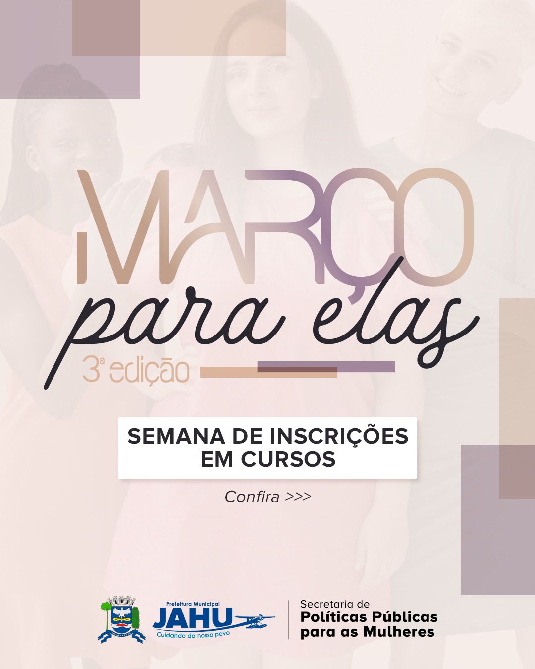 'MARÇO PARA ELAS': SEMANA DE INSCRIÇÕES EM CURSOS