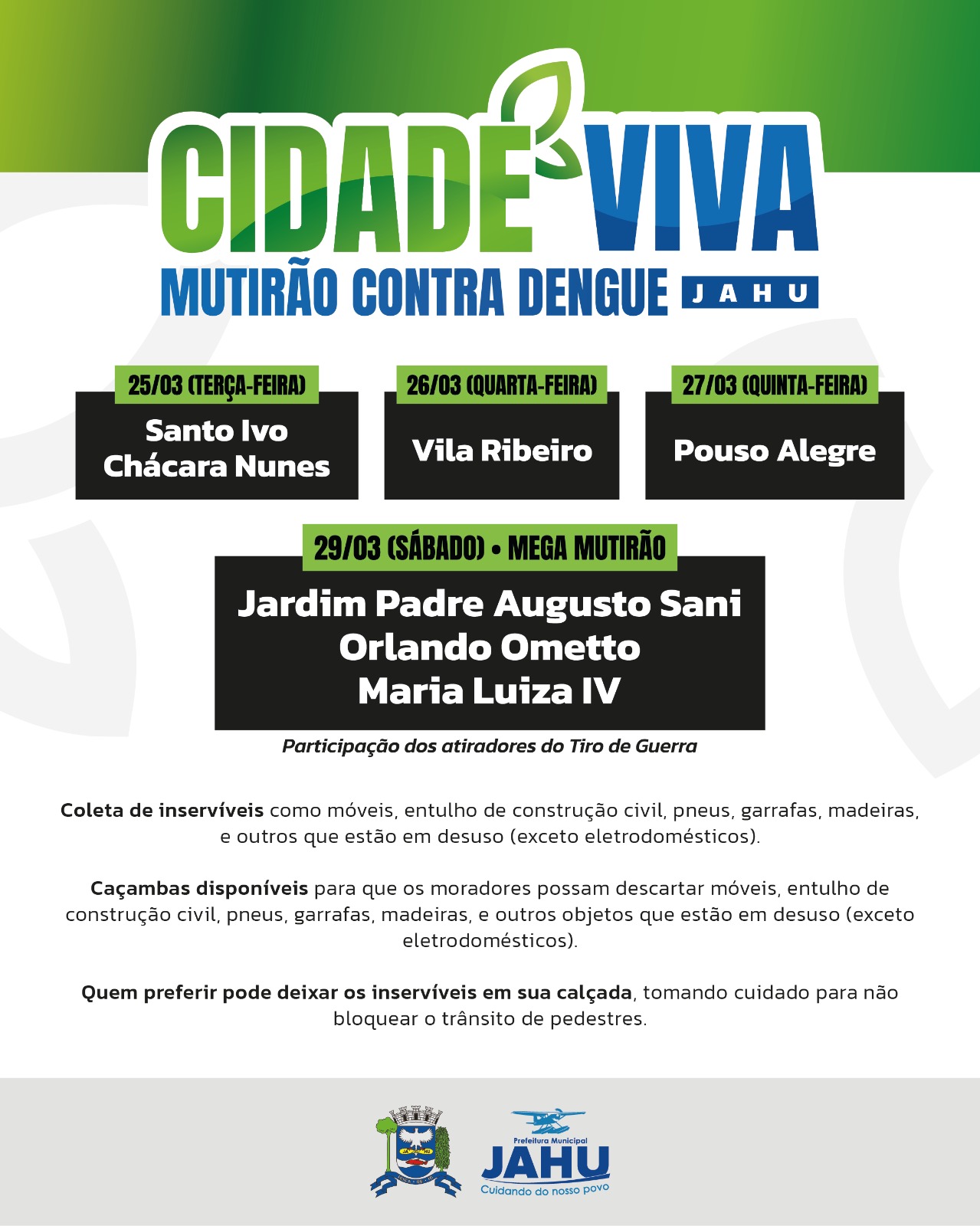 'CIDADE VIVA' - MUTIRÃO CONTRA DENGUE: 7 BAIRROS EM 1 SEMANA