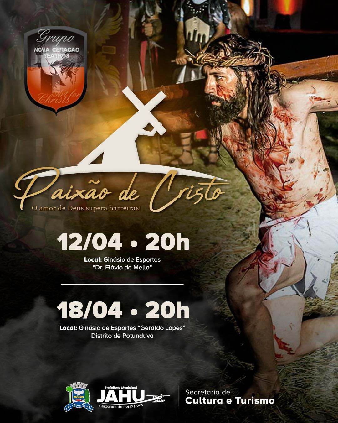 PAIXÃO DE CRISTO SERÁ ENCENADA EMJAHU E EM POTUNDUVA