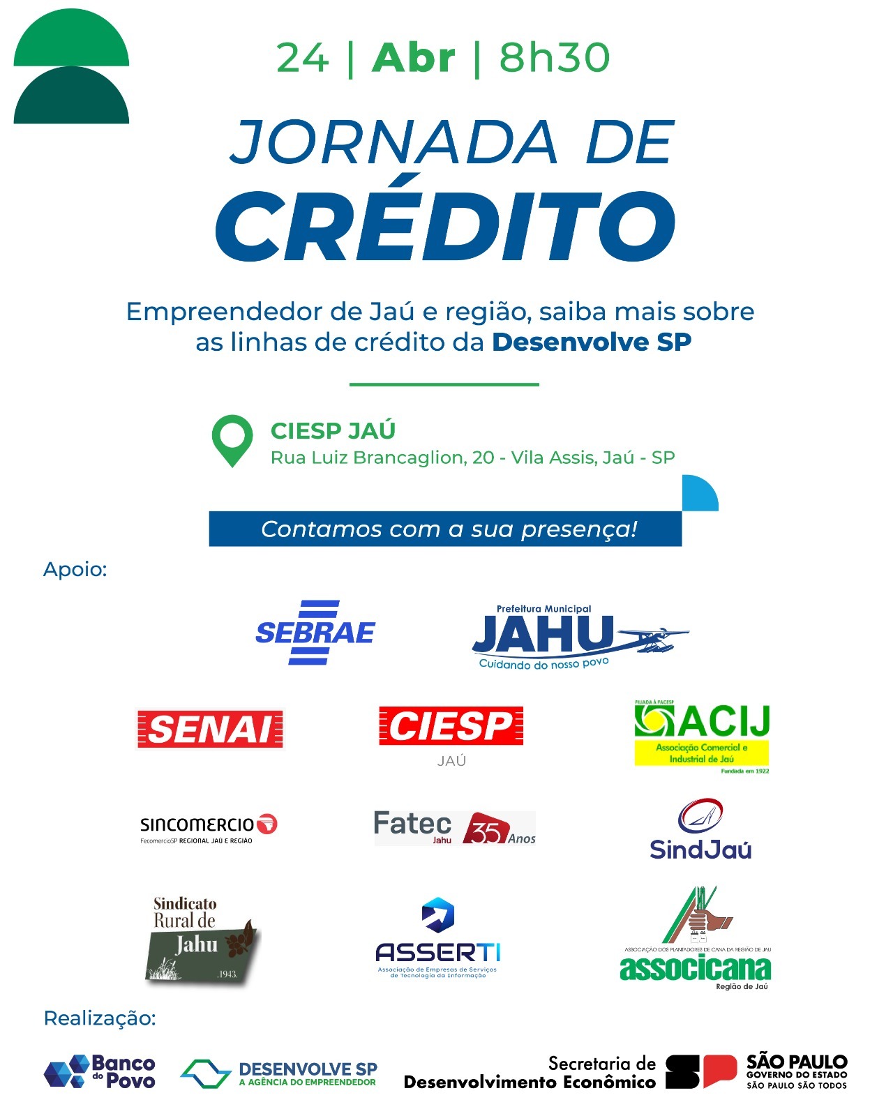 ESSA SEMANA TEM 'JORNADA DE CRÉDITO'