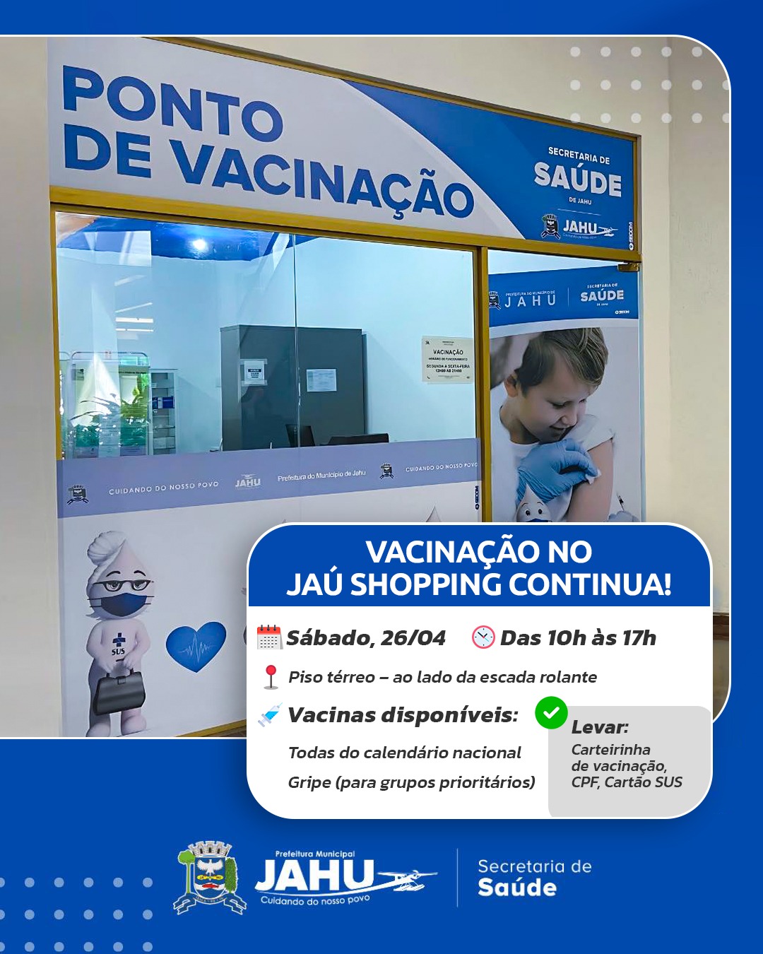 VAI SE PROGRAMANDO: SÁBADO (26) TEM VACINAÇÃO NO JAÚ SHOPPING DE NOVO!