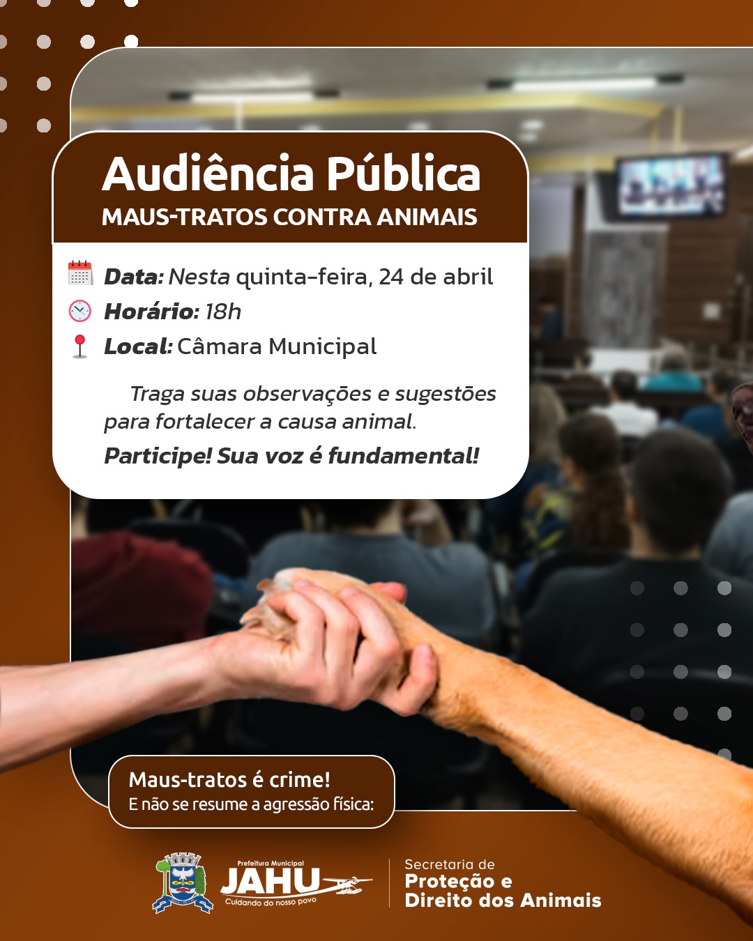 AUDIÊNCIA PÚBLICA SOBRE MAUS-TRATOS CONTRA ANIMAIS É NESTA QUINTA (24)