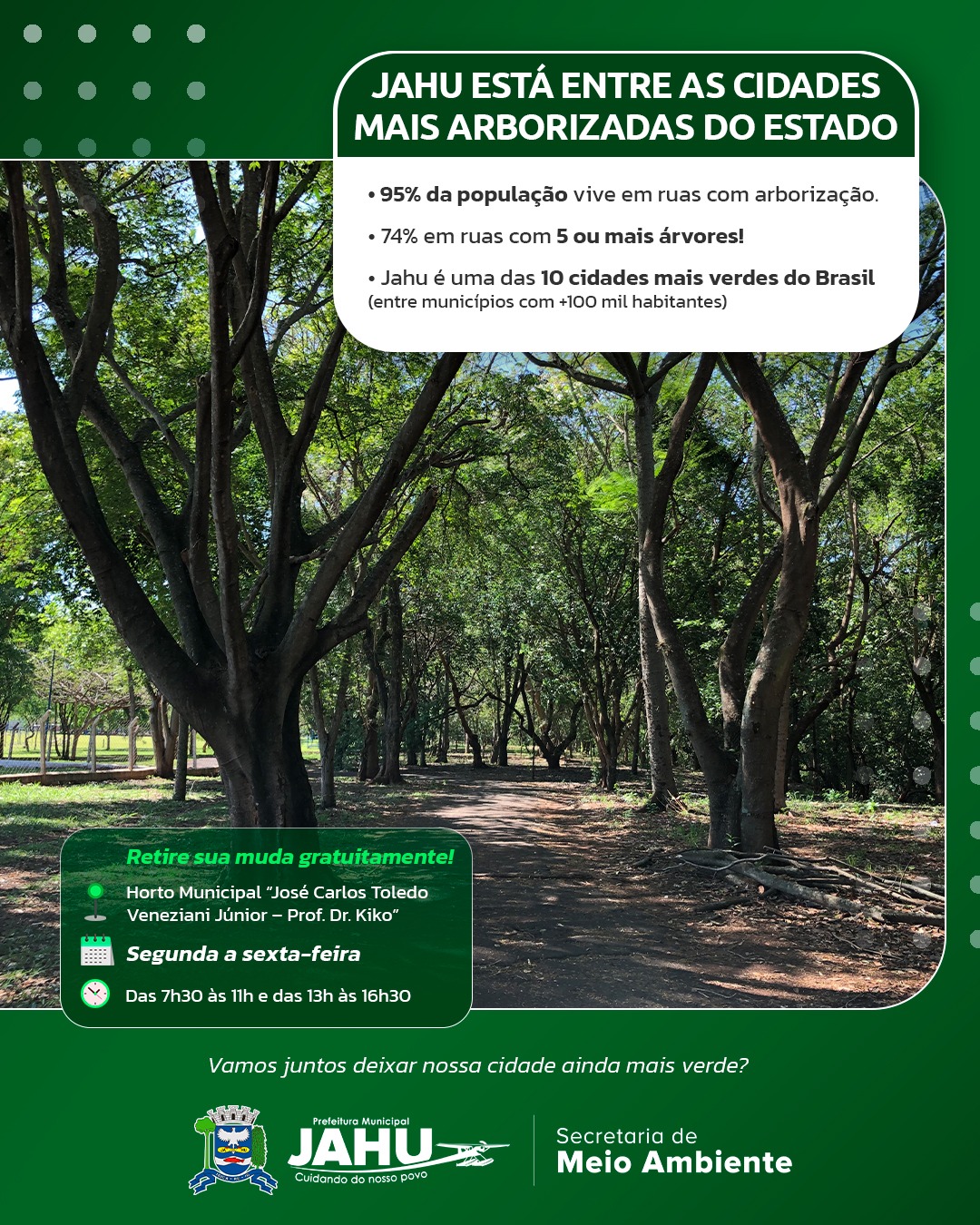 JAHU ESTÁ ENTRE AS CIDADES MAIS ARBORIZADAS DO ESTADO