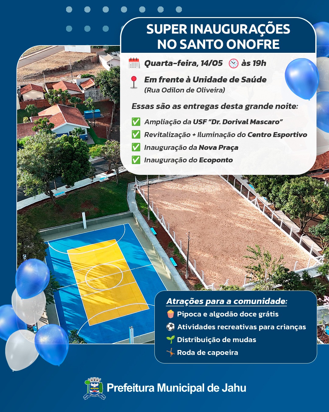 QUARTA-FEIRA (14) TEM UMA SUPER NOITE DE INAUGURAÇÕES NO SANTO ONOFRE