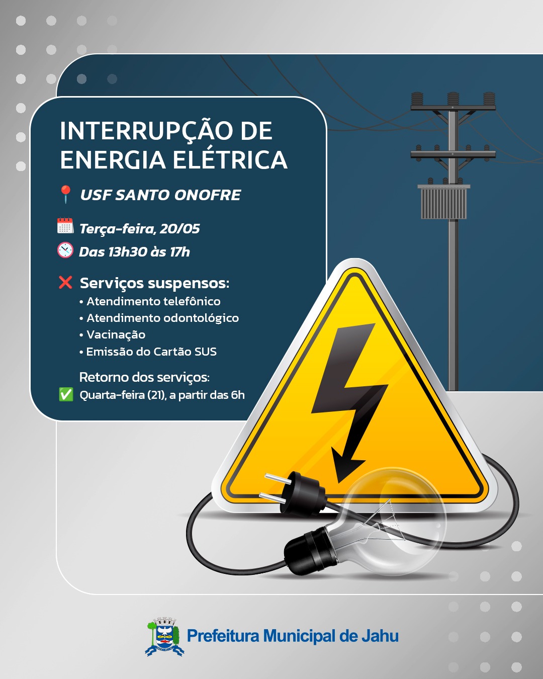 INTERRUPÇÃO DE ENERGIA ELÉTRICA NA USF SANTO ONOFRE