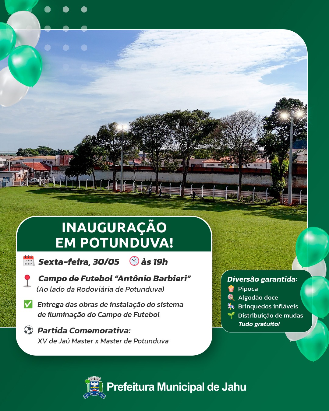 SEXTA-FEIRA (30) TEM INAUGURAÇÃO EM POTUNDUVA!