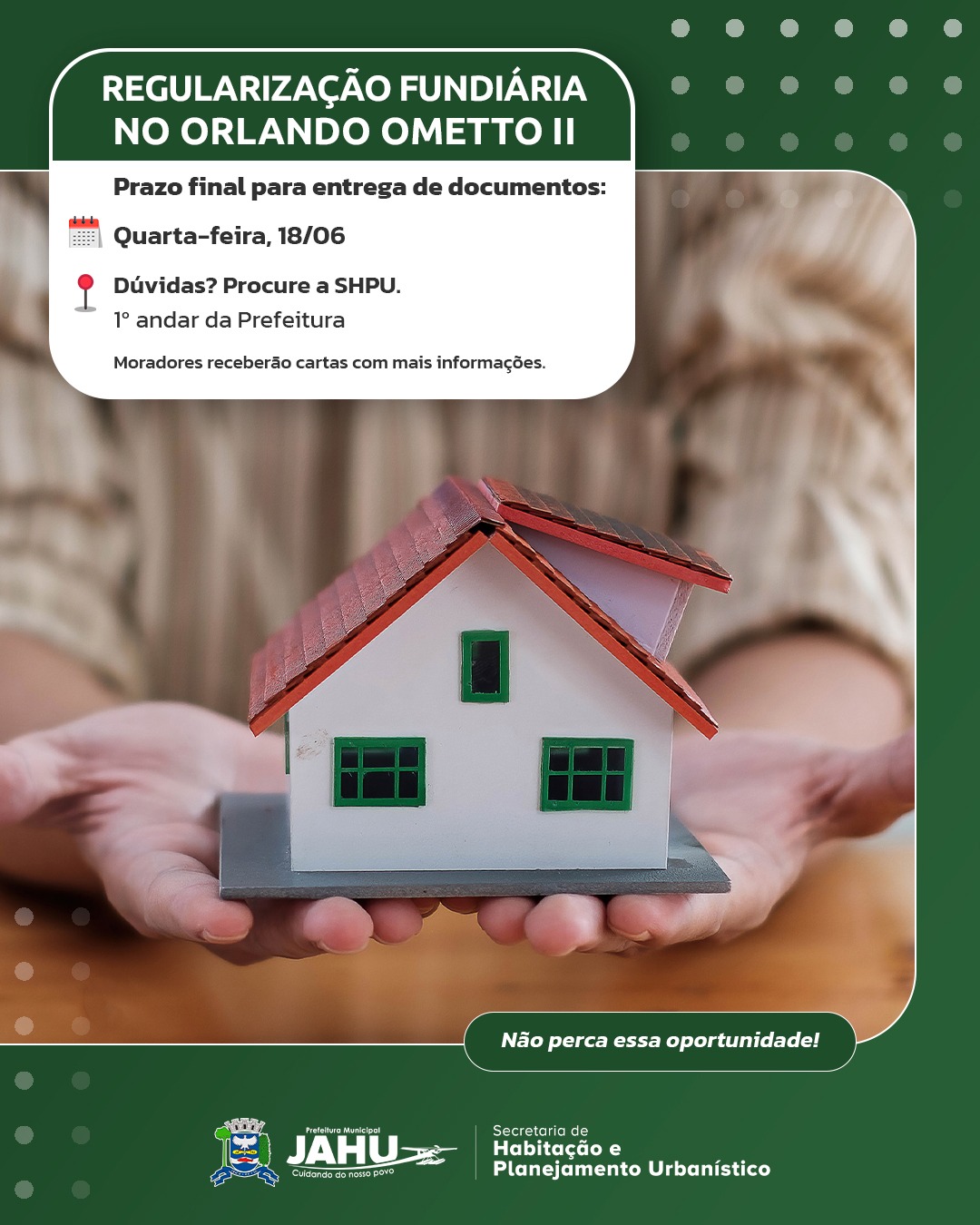 REGULARIZAÇÃO FUNDIÁRIA DO ORLANDO OMETTO II: PRAZO PARA ENTREGA DE DOCUMENTOS SE ENCERRA NESTA QUARTA (18)