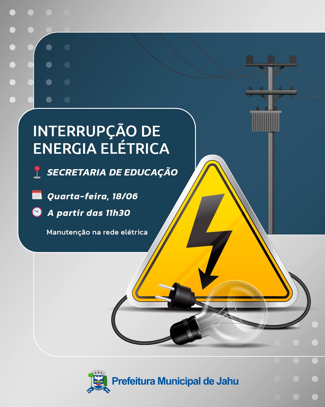 INTERRUPÇÃO DO FORNECIMENTO DE ENERGIA NA SECRETARIA DE EDUCAÇÃO